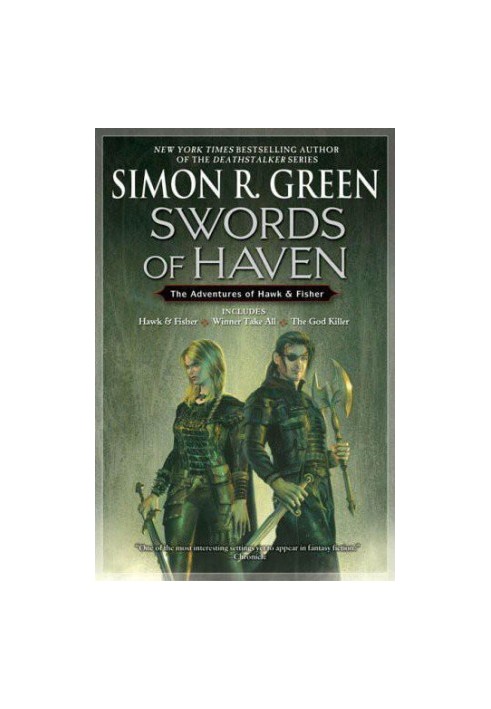 Swords of Haven (Hawk and Fisher Winner Takes All The God Killer)