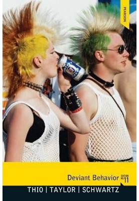 Deviant behavior 11th Ed.
