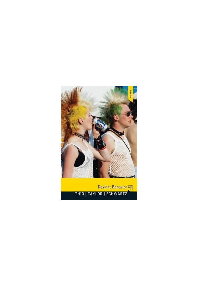 Deviant behavior 11th Ed.