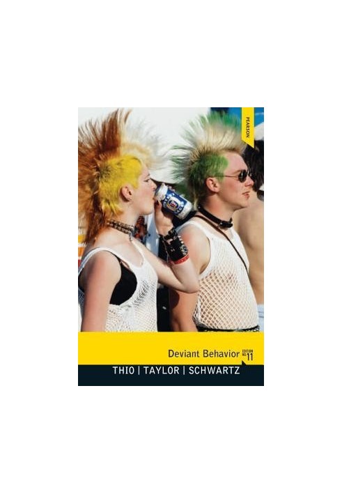Deviant behavior 11th Ed.