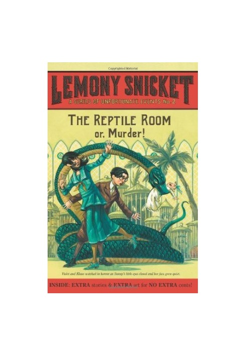 The Reptile Room: Or, Murder! (A Series of Unfortunate Events, Book 2)