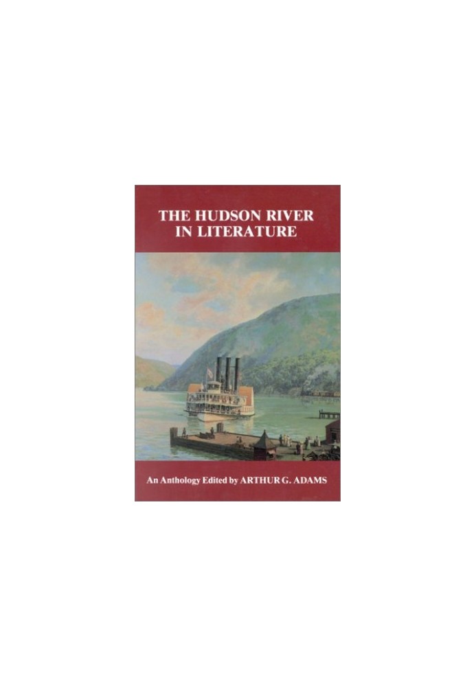 Hudson River in Literature: An Anthology