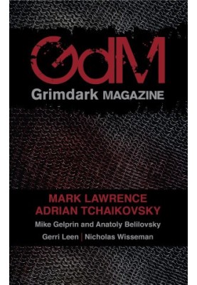 [Grimdark Magazine 01] • Grimdark Magazine Issue 1