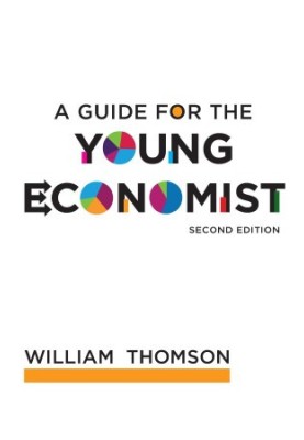 Guide for the Young Economist (2nd Edition)