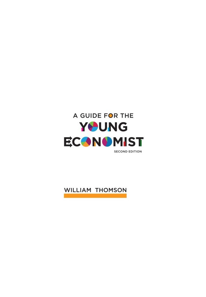 Guide for the Young Economist (2nd Edition)