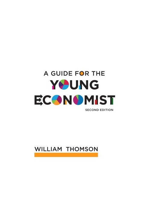 Guide for the Young Economist (2nd Edition)