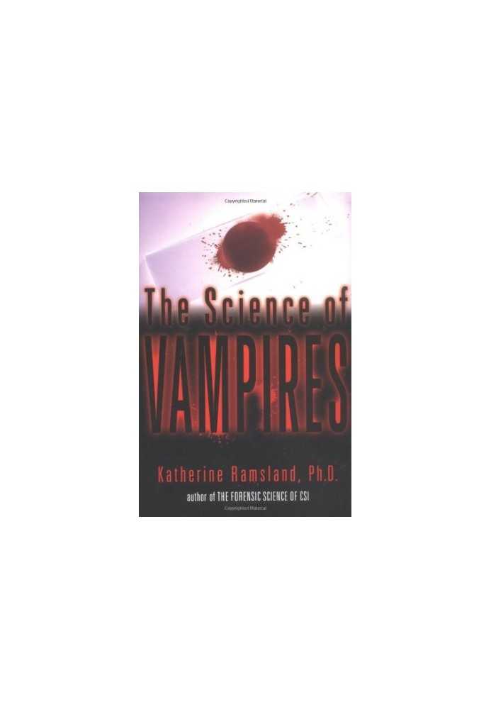 The Science of Vampires