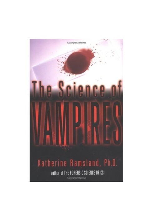 The Science of Vampires