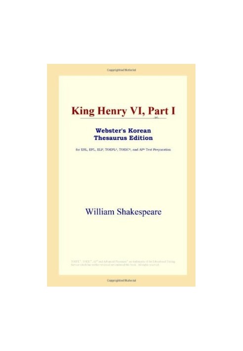 King Henry VI, Part I (Webster's Korean Thesaurus Edition)