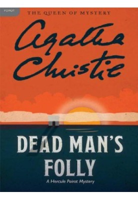Dead Man's Folly: Hercule Poirot Investigates