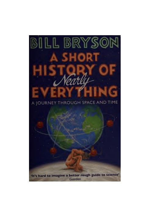 A short history of nearly everything