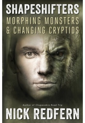 Shapeshifters: Morphing Monsters & Changing Cryptids