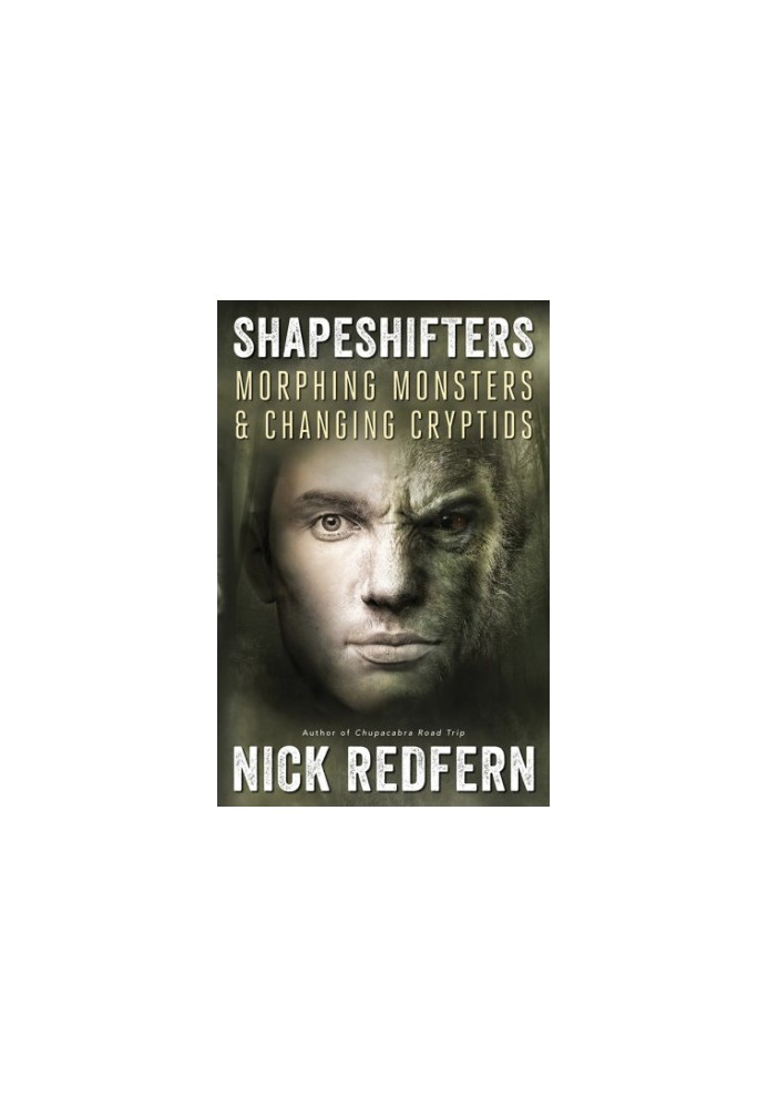 Shapeshifters: Morphing Monsters & Changing Cryptids