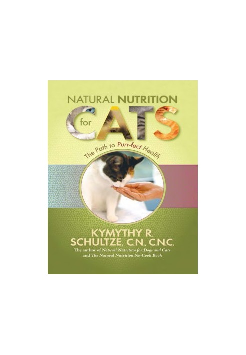 Natural Nutrition for Cats: The Path to Purr-fect Health