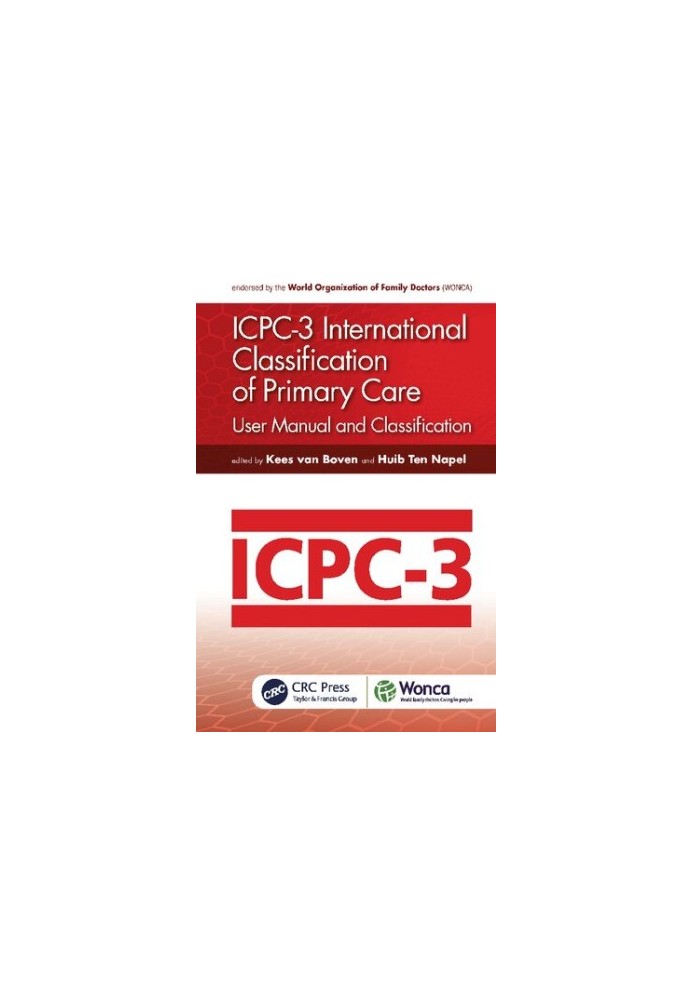 ICPC-3 International Classification of Primary Care (WONCA Family Medicine), 3rd Edition