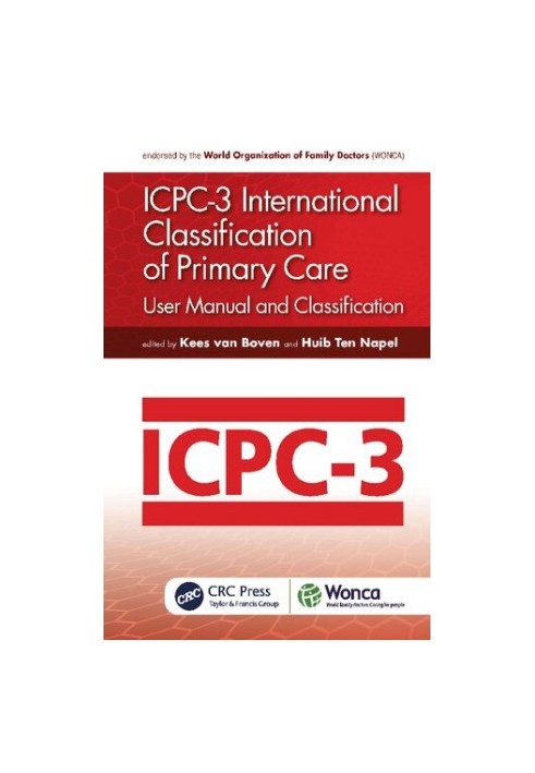ICPC-3 International Classification of Primary Care (WONCA Family Medicine), 3rd Edition