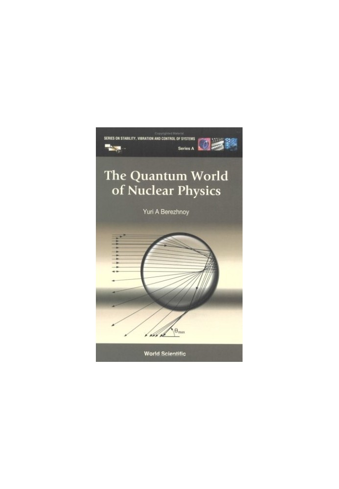 The quantum world of nuclear physics
