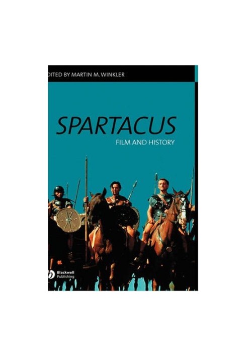 Spartacus - Film and History