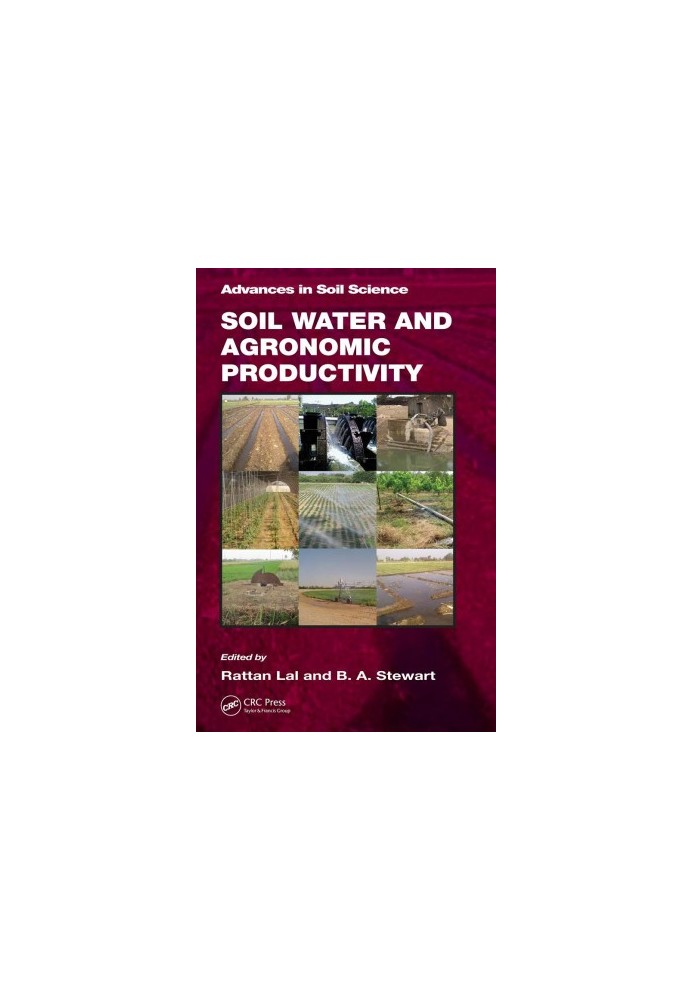Soil Water and Agronomic Productivity