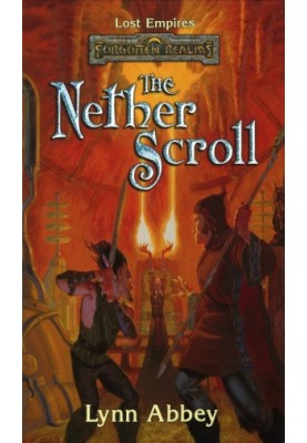 Forgotten Realms: Lost Empires, Book 04 - The Nether Scroll
