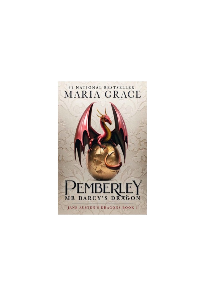 Pemberley: Mr. Darcy's Dragon: A Pride and Prejudice Variation (Jane Austen's Dragons Book 1)