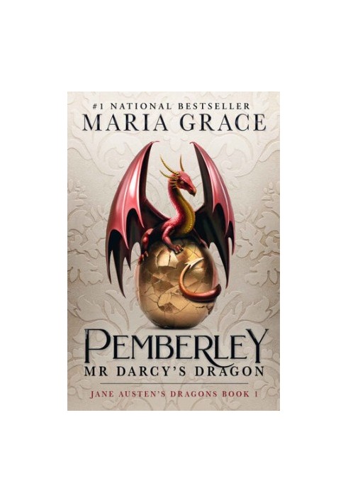 Pemberley: Mr. Darcy's Dragon: A Pride and Prejudice Variation (Jane Austen's Dragons Book 1)