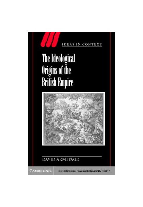 The ideological origins of the British Empire