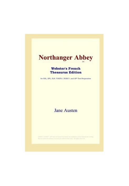 Northanger Abbey (Webster's French Thesaurus Edition)
