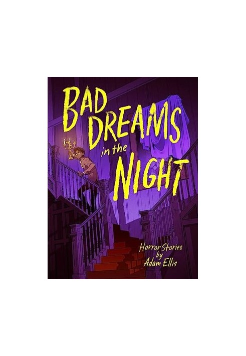 Bad Dreams in the Night