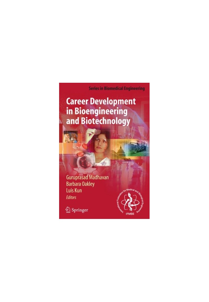 Career Development in Bioengineering and Biotechnology