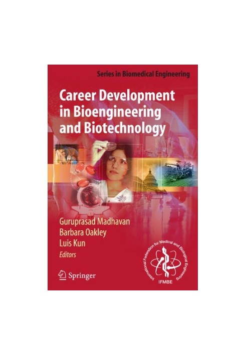 Career Development in Bioengineering and Biotechnology
