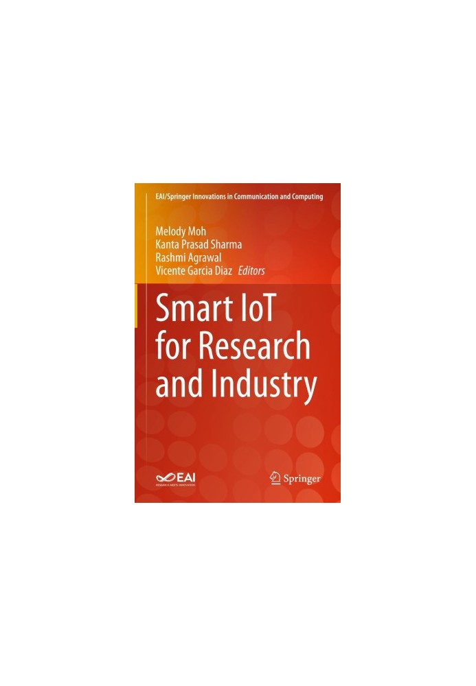Smart IoT for Research and Industry