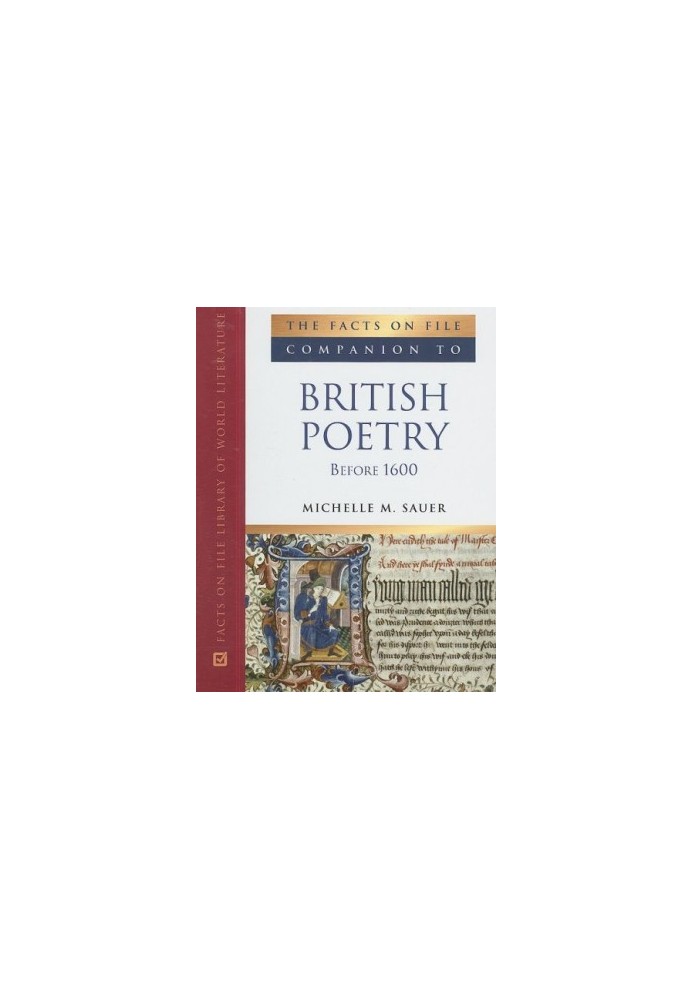 The Facts on File Companion to British Poetry Before 1600