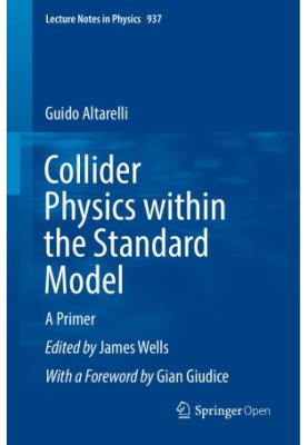 Collider Physics within the Standard Model