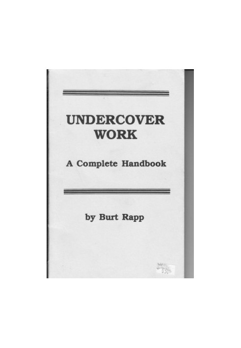 Undercover work - a complete handbook