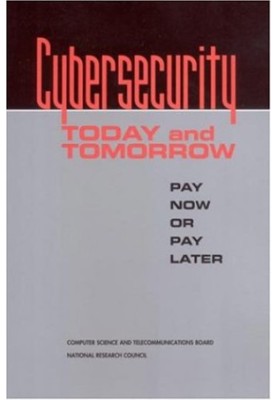 Cybersecurity Today and Tomorrow