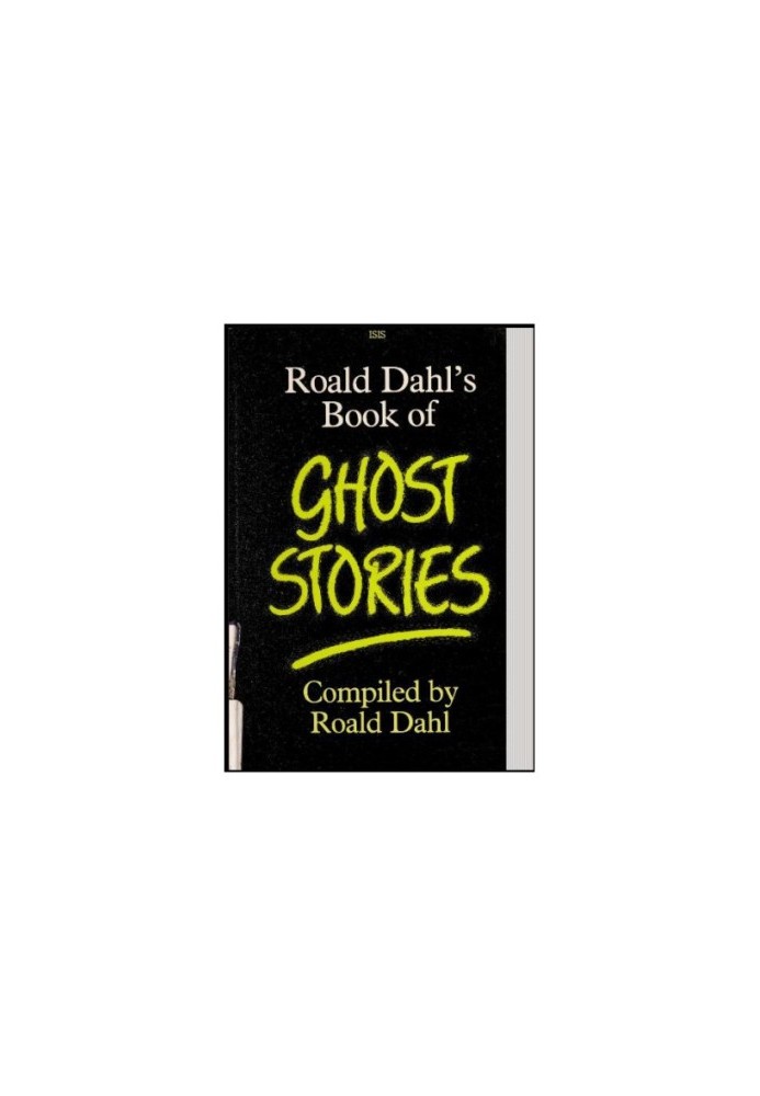 Roald Dahl’s Book of Ghost Stories