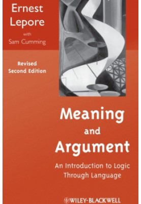 Meaning and Argument: An Introduction to Logic Through Language