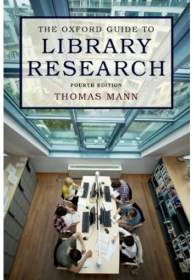 The Oxford Guide to Library Research