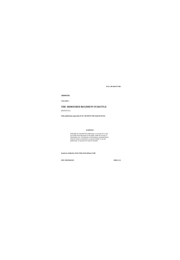ARMOUR, VOLUME 1, THE ARMOURED REGIMENT IN BATTLE