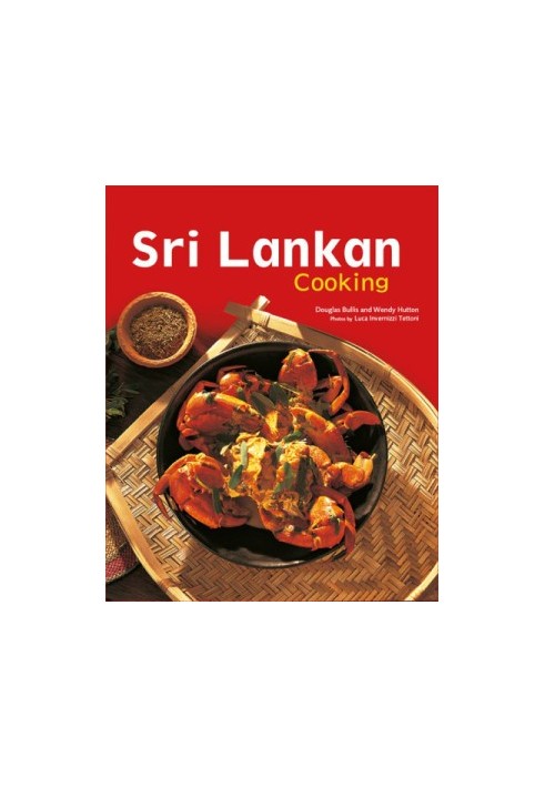 Sri Lankan cooking 64 recipes from the chefs and kitchens of Sri Lanka