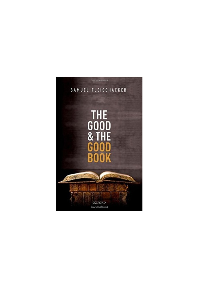 The Good and the Good Book: Revelation as a Guide to Life