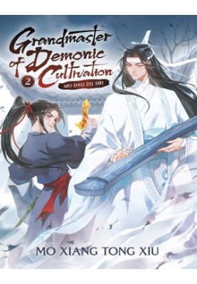 Grandmaster of Demonic Cultivation: Mo Dao Zu Shi (Novel) Vol. 2