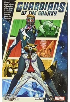 Guardians of the Galaxy: Then It's Us
