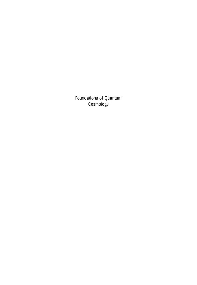 Foundations of Quantum Cosmology