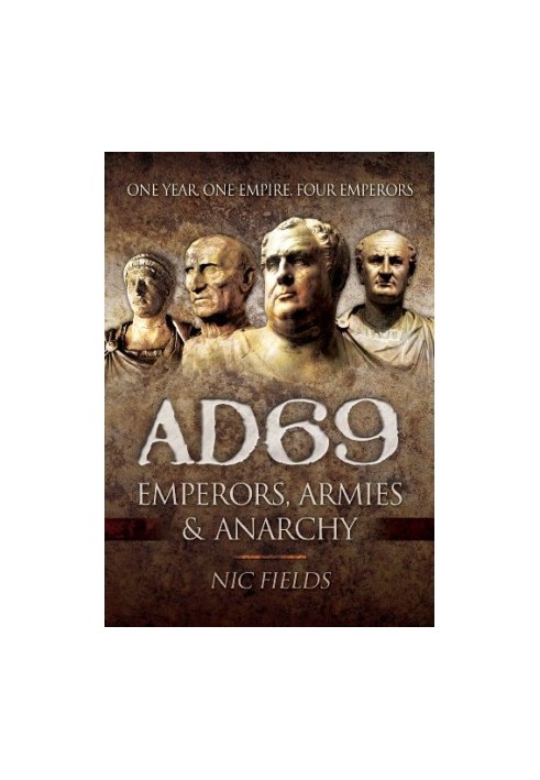 AD69: Emperors, Armies and Anarchy
