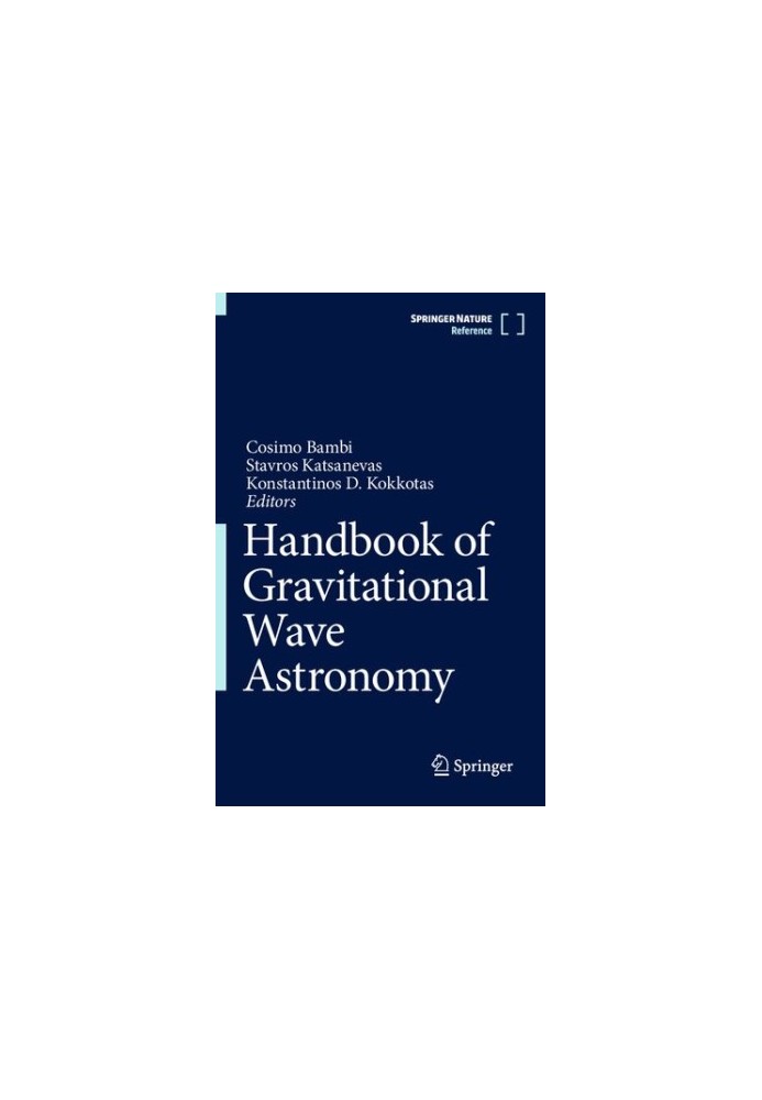 Handbook of Gravitational Wave Astronomy