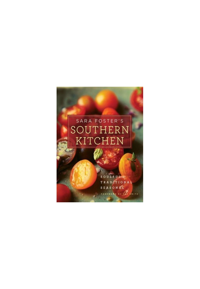 Sara Foster's Southern Kitchen