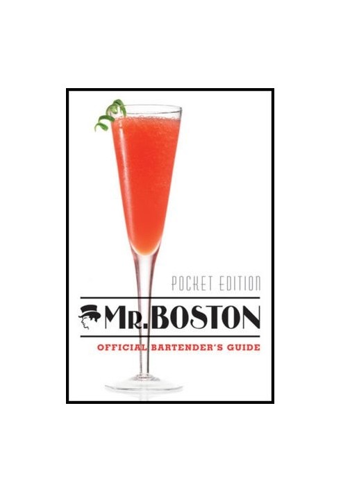 Mr. Boston, Pocket Edition: Bartender's Guide