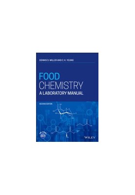 Food Chemistry: A Laboratory Manual